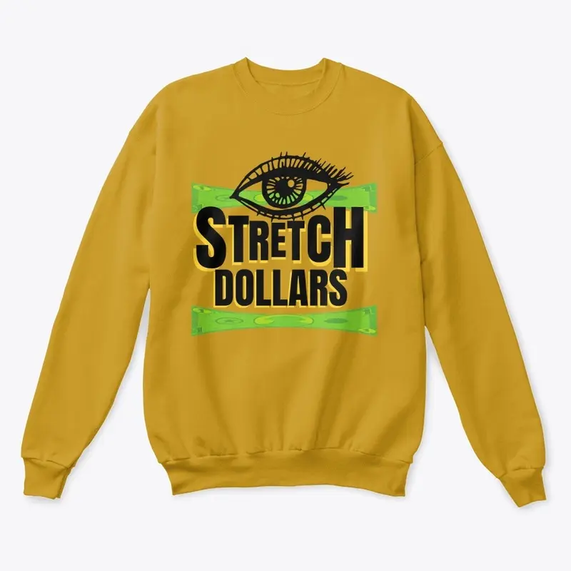 I Stretch Dollars - The Eye